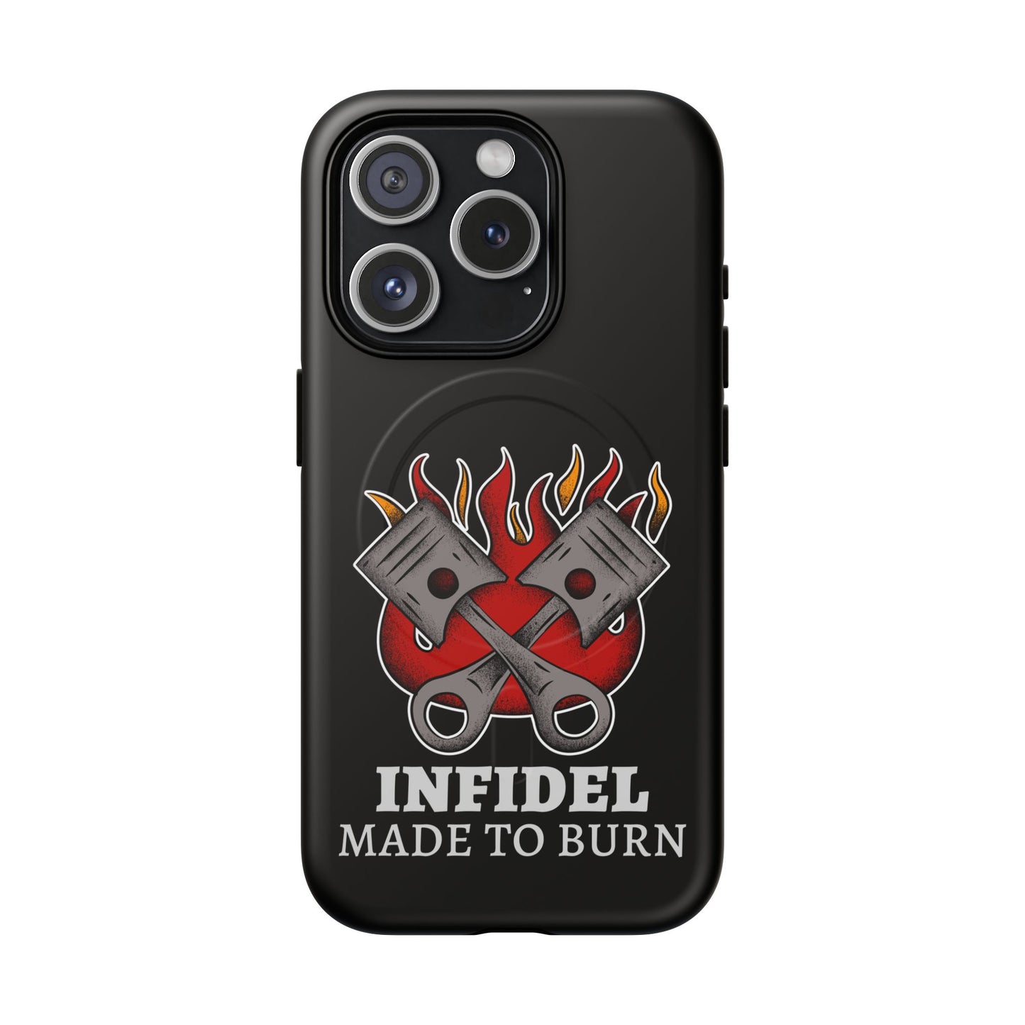 iPhone MagSafe® Cases - Infidel Made to Burn