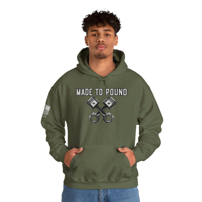 Made to Pound Hoodie