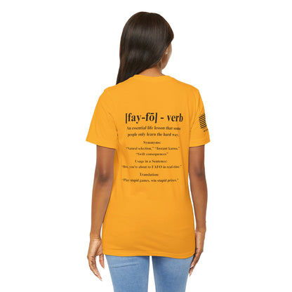 FAFO Definition T-Shirt – What Does FAFO Mean? Find Out the Hard Way