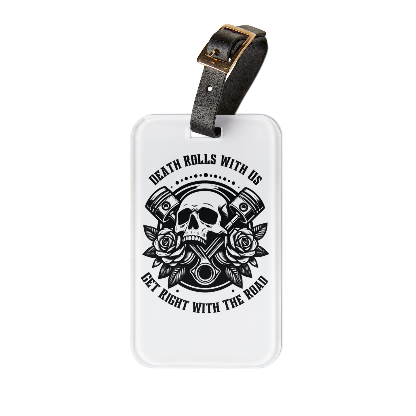 Battle-Worn White – "Death Rolls With Us" Bag Tag