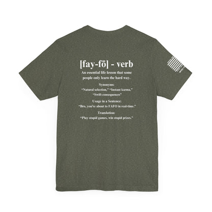 FAFO Definition T-Shirt – What Does FAFO Mean? Find Out the Hard Way