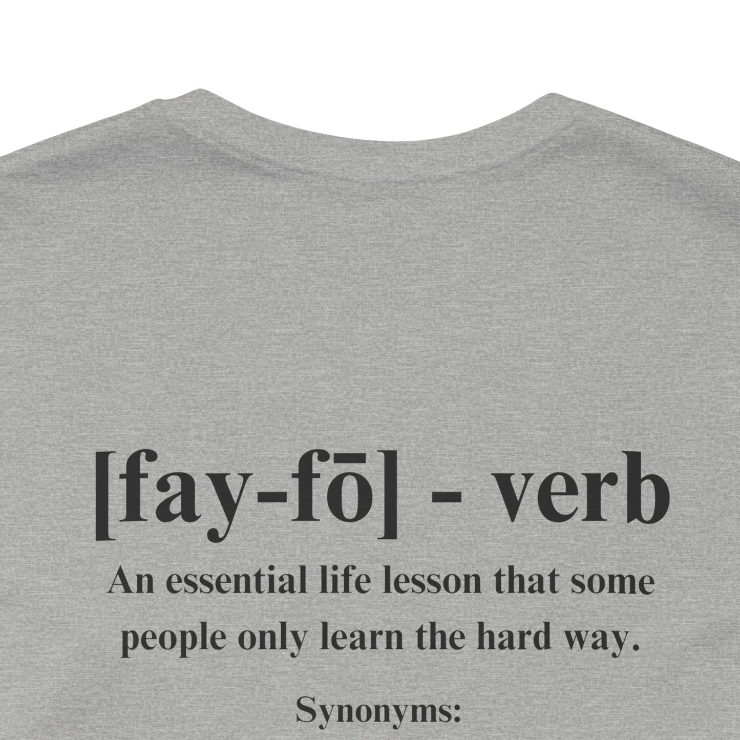 FAFO Definition T-Shirt – What Does FAFO Mean? Find Out the Hard Way