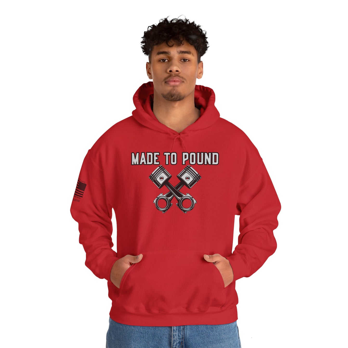 Made to Pound Hoodie