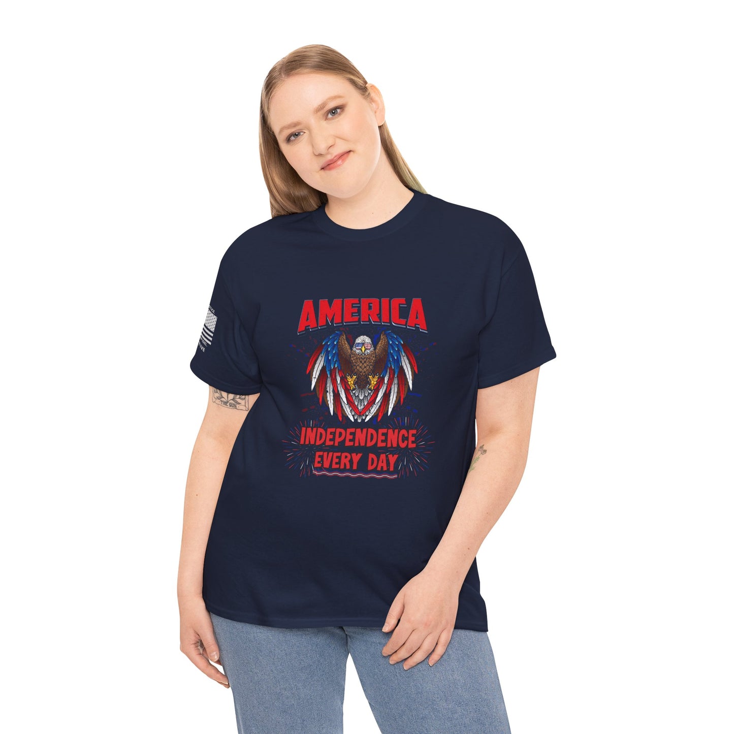 Independence Every Day T-Shirt