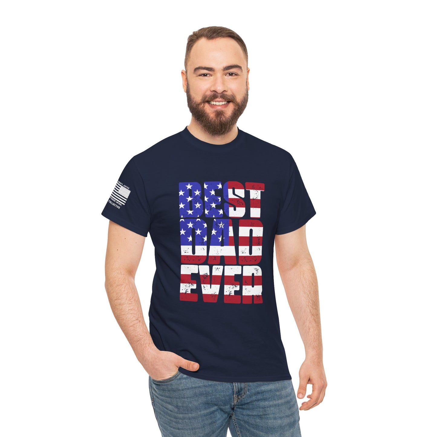 Best Dad Ever T-Shirt – Patriotic Pride for the Ultimate Dad