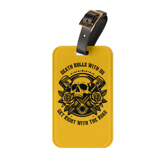 Blaze of Glory Yellow – "Death Rolls With Us" Bag Tag