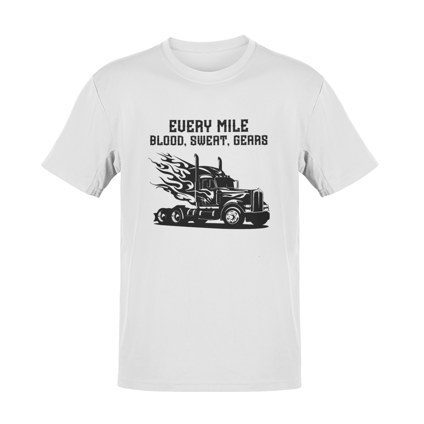 Blood, Sweat, and Gears: Trucker T-Shirt