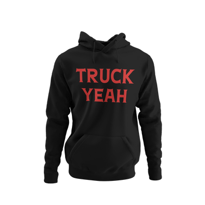 Truck Yeah Hoodie