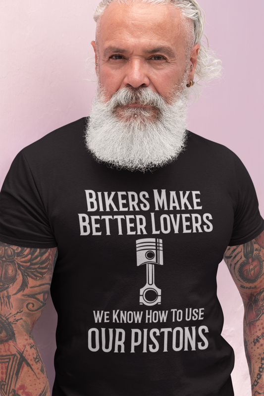 Bikers And Our Pistons - Biker Graphic T-Shirt