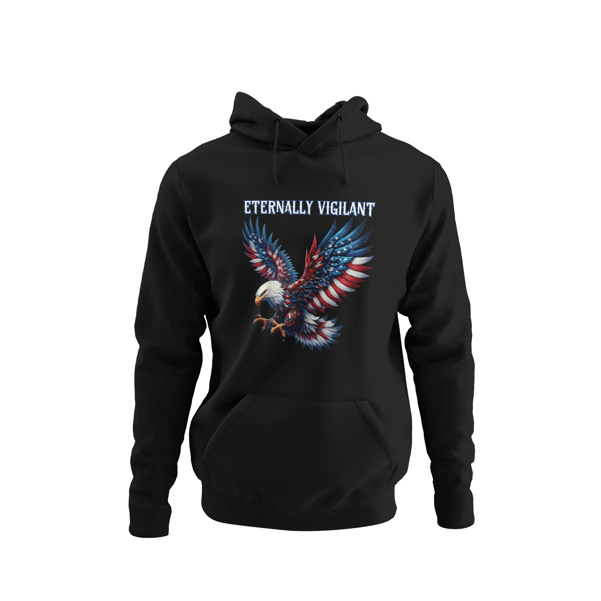 Patriotic hoodie featuring a fierce bald eagle with American flag wings, sharp talons, and the words “Eternally Vigilant” in bold, gothic lettering, available in 12 colors. 