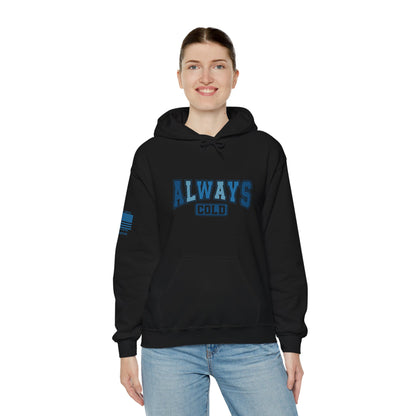 Always Cold Hoodie