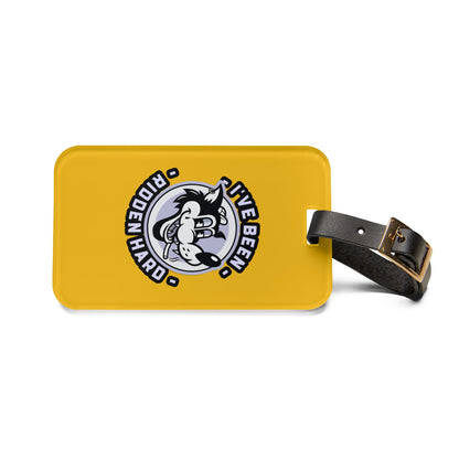 Blaze of Glory Yellow – "I've Been Ridden Hard" Bag Tag