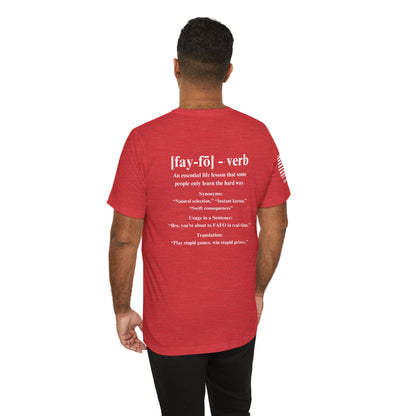 FAFO Definition T-Shirt – What Does FAFO Mean? Find Out the Hard Way