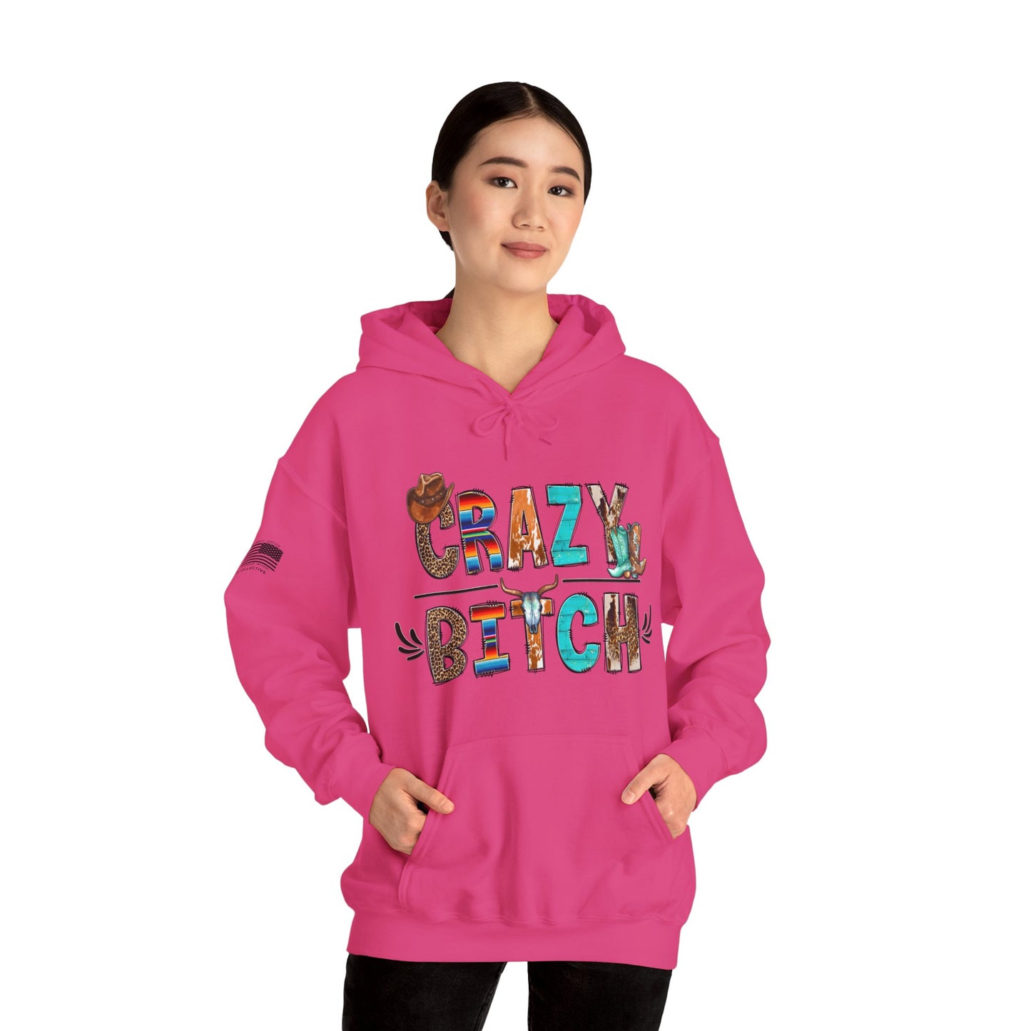 Crazy Bitch Western Hoodie – Loud, Bold, & Untamed