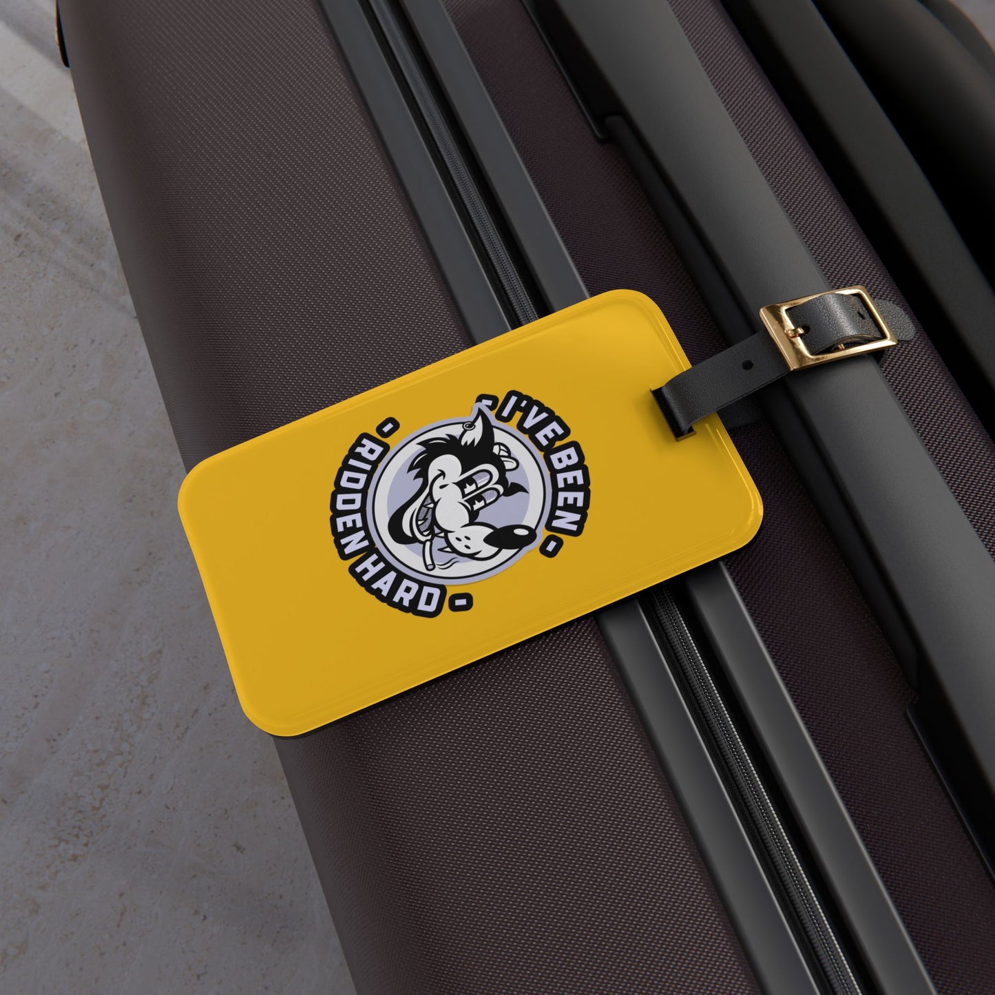 Blaze of Glory Yellow – "I've Been Ridden Hard" Bag Tag