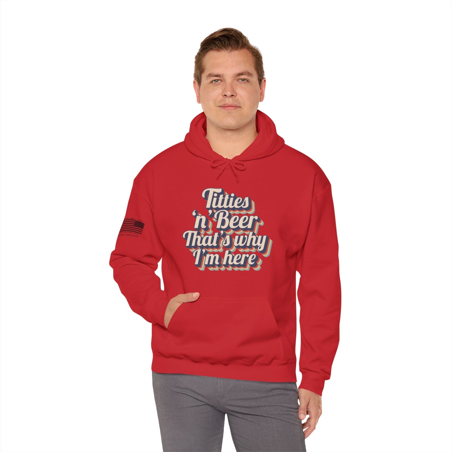 Titties 'n' Beer - That's Why I'm Here Hoodie