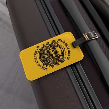 Blaze of Glory Yellow – "Death Rolls With Us" Bag Tag