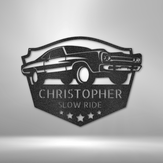 Custom muscle car steel sign, laser-cut from 16-gauge steel and powder-coated for indoor and outdoor durability. Personalizable with a name or phrase. Available in Black, Silver, White, Copper, and Bronze finishes.

