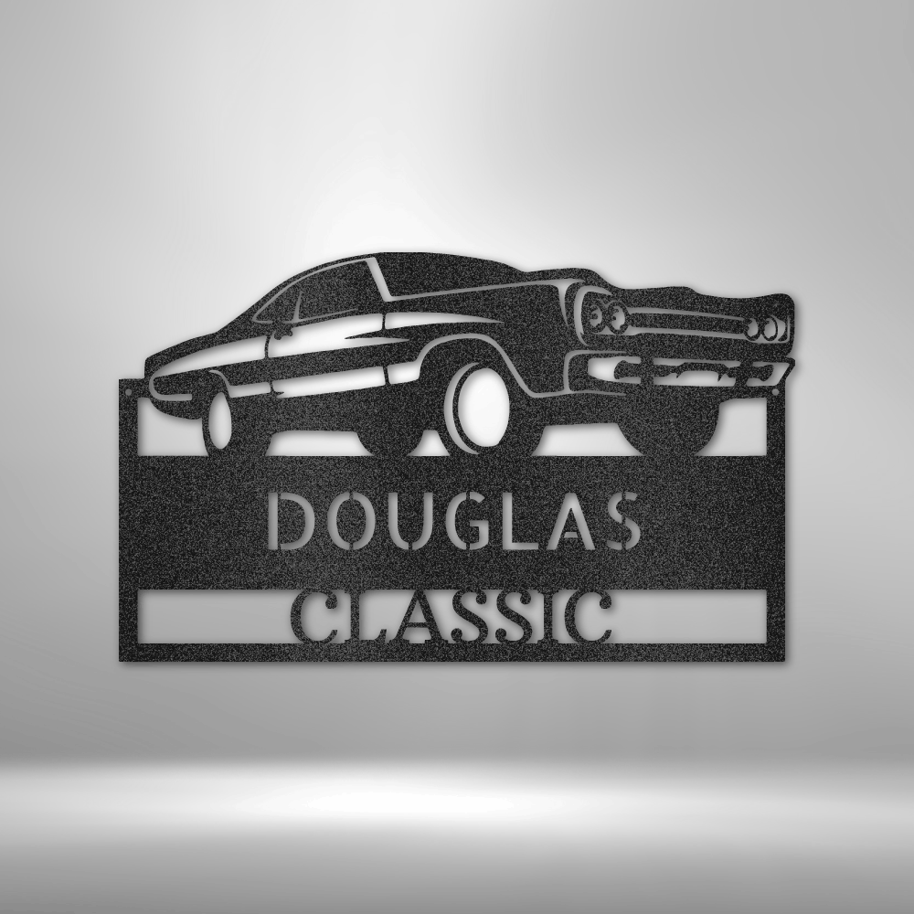 Personalized classic car steel sign, laser-cut from 16-gauge steel, featuring a vintage-inspired muscle car. Customizable with a name and phrase. Available in Black, Silver, White, Copper, and Bronze finishes.