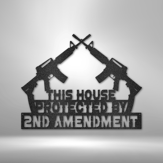 Metal wall art featuring crossed rifles with the phrase "This House Protected by the 2nd Amendment" in bold cut-out text.